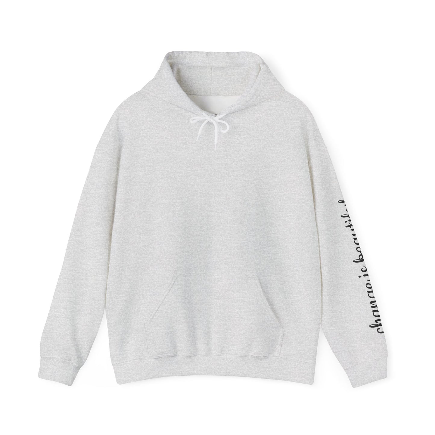 Change is Beautiful Unisex Hoodie